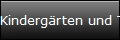 Kindergrten und Tagessttten